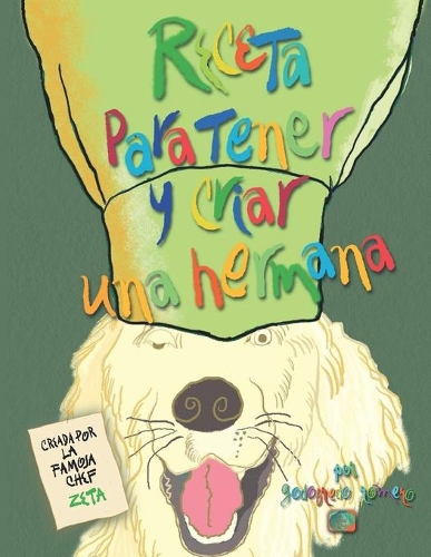 Receta Para Tener Y Criar Una Hermana