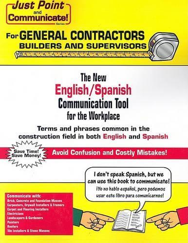 Just Point and Communicate! for General Contractors Builders and Supervisors