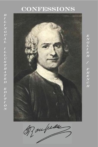 CONFESSIONS (Bilingual Illustrated Edition - English / French)