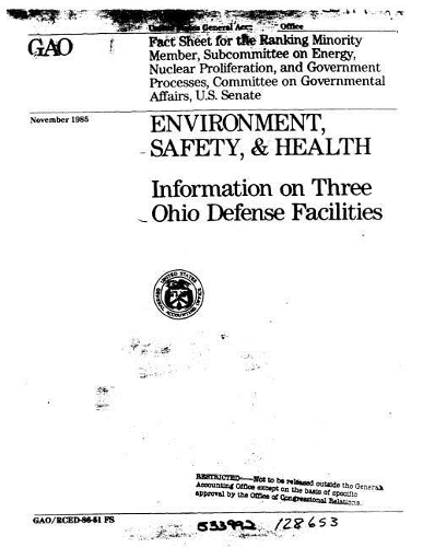 Environment, Safety, and Health: Information on Three Ohio Defense Facilities