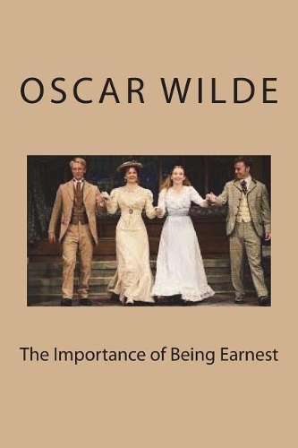 The Importance of Being Earnest
