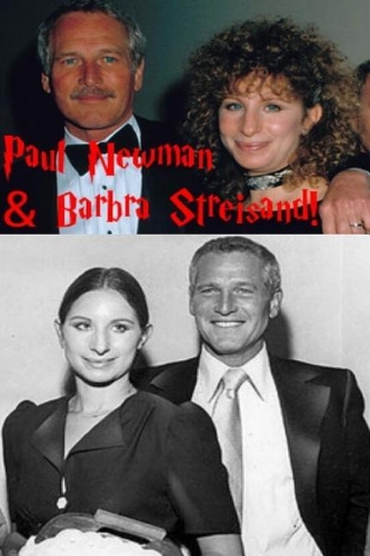 Paul Newman & Barbra Streisand!: Funny Girl & The Hustler!