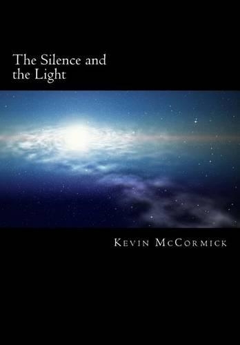 The Silence and the Light