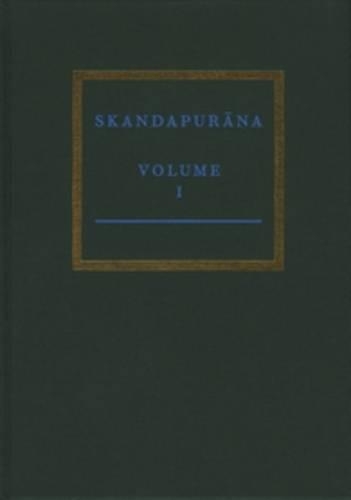 The Skandapurāṇa I