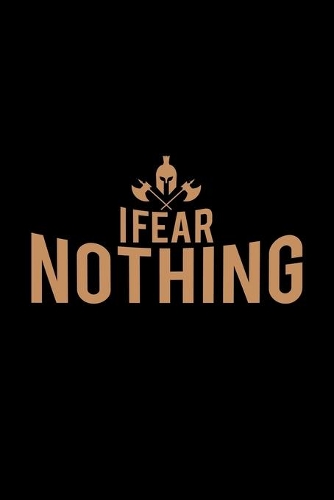 I fear nothing: 6x9 knight - dotgrid - dot grid paper - notebook - notes