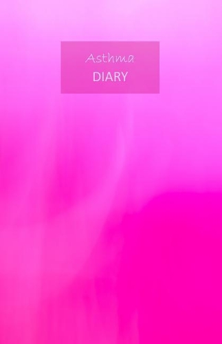 Asthma Diary: 1 Year Undated Asthma Symptoms Tracker Including Medications, Triggers, Peak Flow Meter Section, Charts and Exercise Tracker. Monday Start Week. 8.5