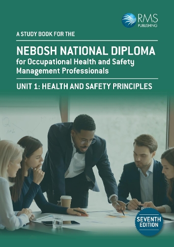 A Study Book For The NEBOSH National Diploma for Occupational Health and Safety Management Professionals