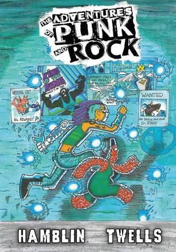 The Adventures of Punk and Rock Volume #1: (1 Adventures of Punk and Rock)
