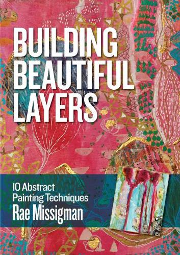 Building Beautiful Layers