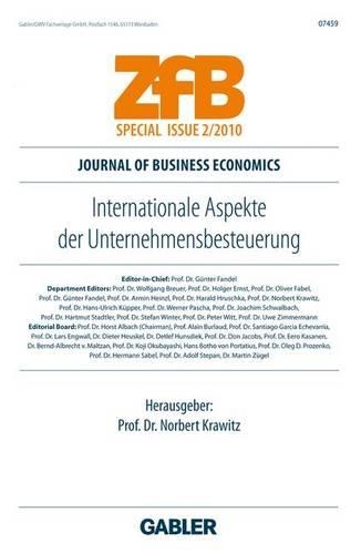 Internationale Aspekte der Unternehmensbesteuerung: (ZfB Special Issue)