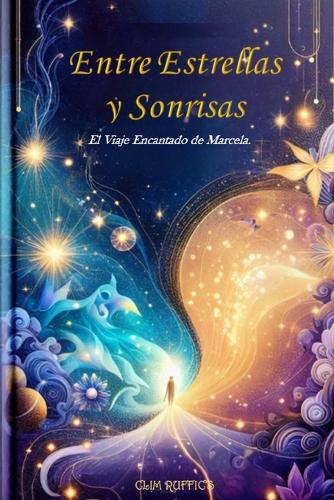 Entre Estrellas y Sonrisas