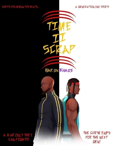 Time To Scrap: War On Khaos