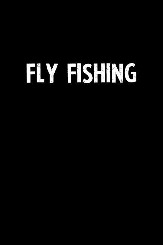 Fly Fishing