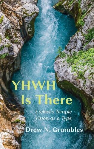 Yhwh Is There