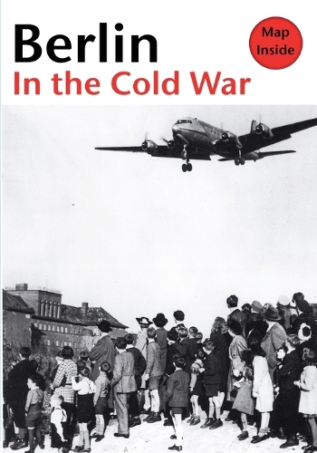 Berlin in the Cold War