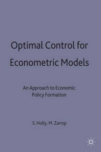 Optimal Control for Econometric Models