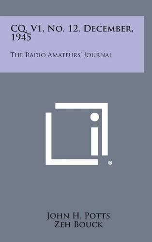 CQ, V1, No. 12, December, 1945