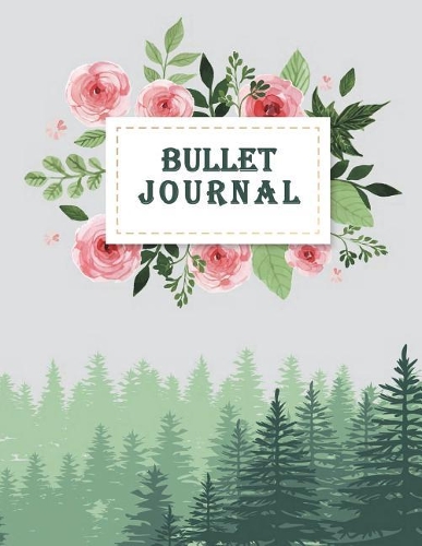 Bullet Journal: Daily Notebook to Write in Bullet Dots & Dot Grid Paper 120 Pages 8.5" X 11."