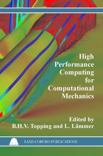 High Performance Computing for Computational Mechanics