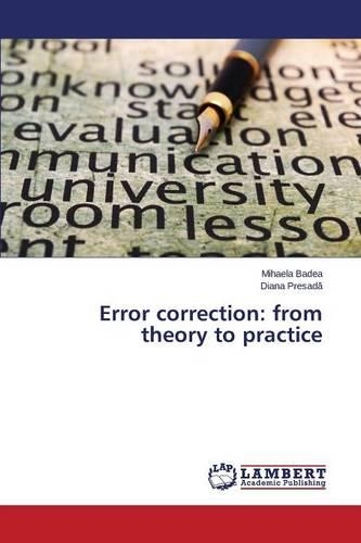 Error correction: from theory to practice