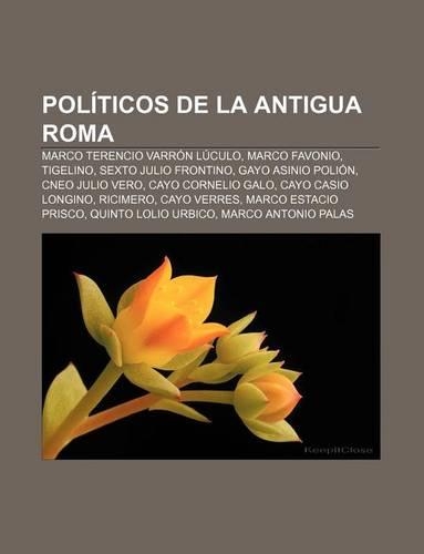 Politicos de La Antigua Roma