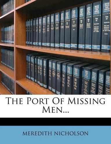 The Port of Missing Men...