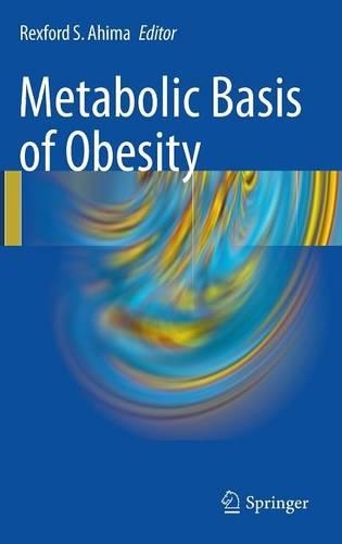 Metabolic Basis of Obesity
