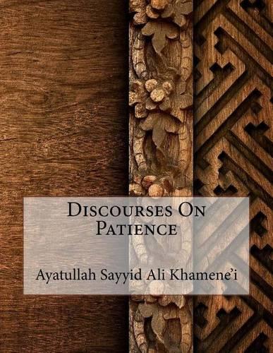 Discourses On Patience
