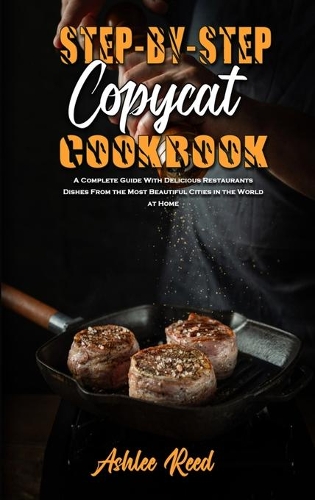 Step-By-Step Copycat Recipes