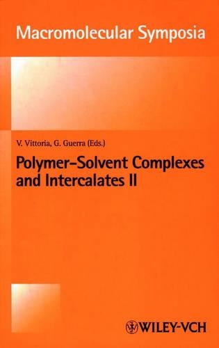 Polymer-solvent Complexes and Intercalates