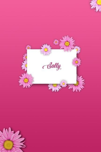 Sally: Personalized Daily Prayer Journal, Custom Guided Pages with Biblical Verses and Scripture Prompts for Devout Religious Women
