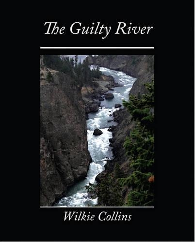 The Guilty River