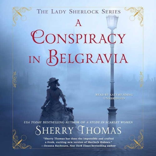 A Conspiracy in Belgravia Lib/E: (2 Lady Sherlock Series Lib/E)