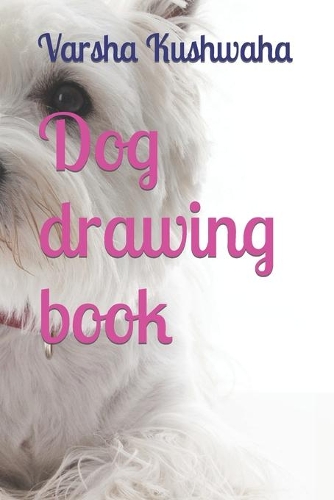 Dog drawing book