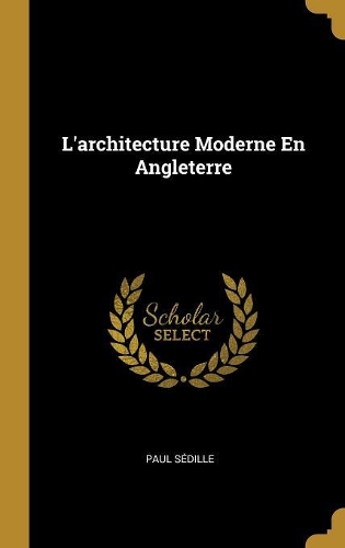 L'architecture Moderne En Angleterre