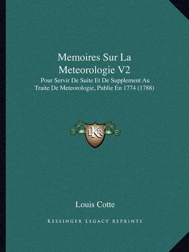 Memoires Sur La Meteorologie V2