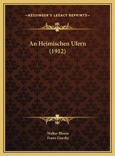 An Heimischen Ufern (1912)