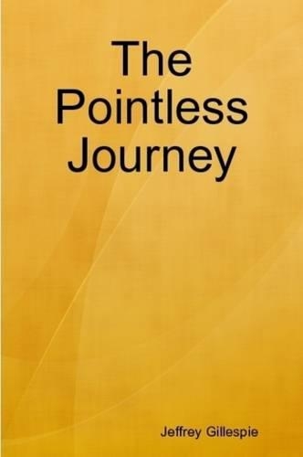 The Pointless Journey
