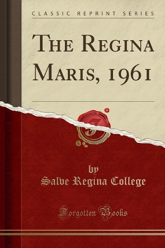 The Regina Maris, 1961 (Classic Reprint)