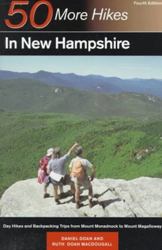 50 MORE HIKES NEW HAMPSHIRE 4E PA
