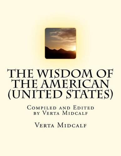 The Wisdom of the American (United States)