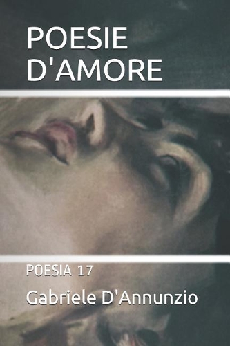 Poesie d'Amore: Poesia 17(17 Poesia)