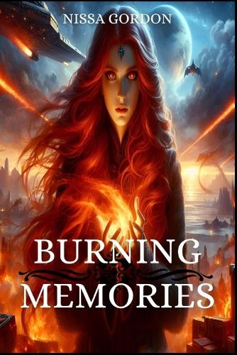 Burning Memories