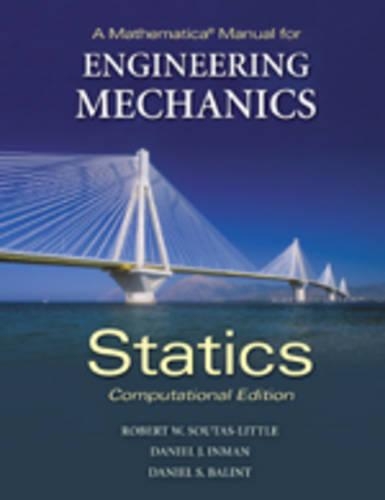 A Mathematica Manual for Engineering Mechanics: Statics - Computational Edition