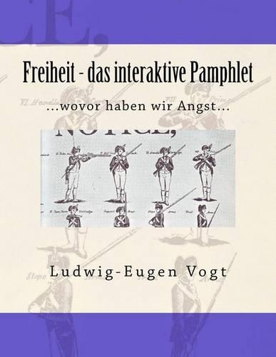 Freiheit - Das Interaktive Pamphlet