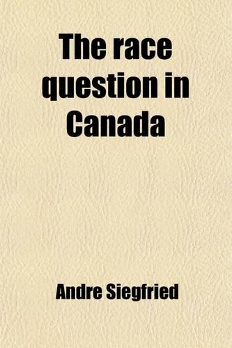 The Race Question in Canada
