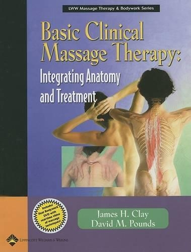 Basic Clinical Massage Therapy