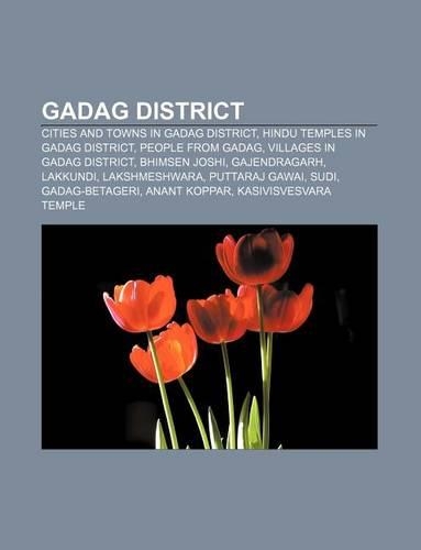 Gadag District: Cities and Towns in Gadag District, Hindu Temples in Gadag District, People from Gadag, Villages in Gadag District
