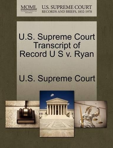 U.S. Supreme Court Transcript of Record U S V. Ryan