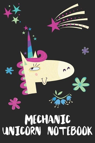 Mechanic Unicorn Notebook: Blank Lined Journal Gift Idea